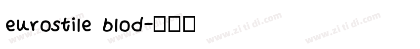 eurostile blod字体转换